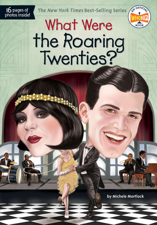 Book cover of What Were the Roaring Twenties? (What Was?)