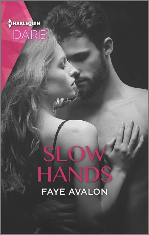 Book cover of Slow Hands: Hotter On Ice / Slow Hands (Original) (Mills And Boon Dare Ser.)