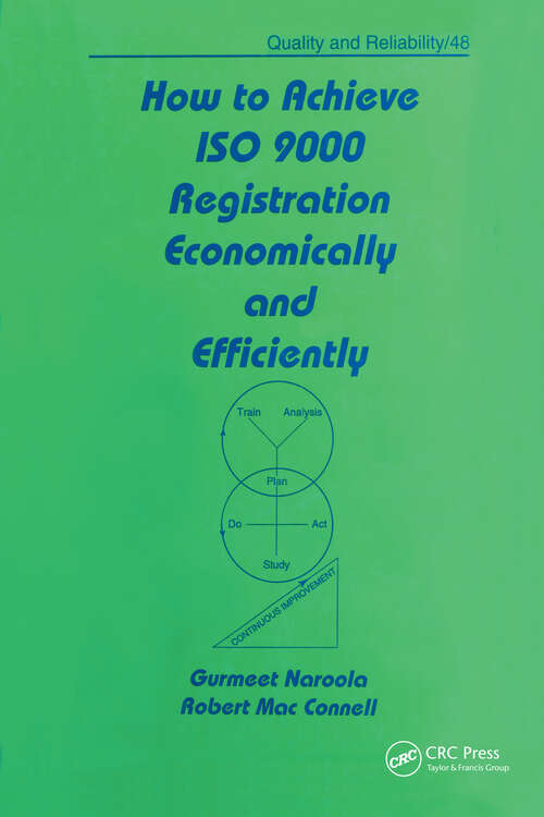 Book cover of How to Achieve ISO 9000 Registration Economically and Efficiently