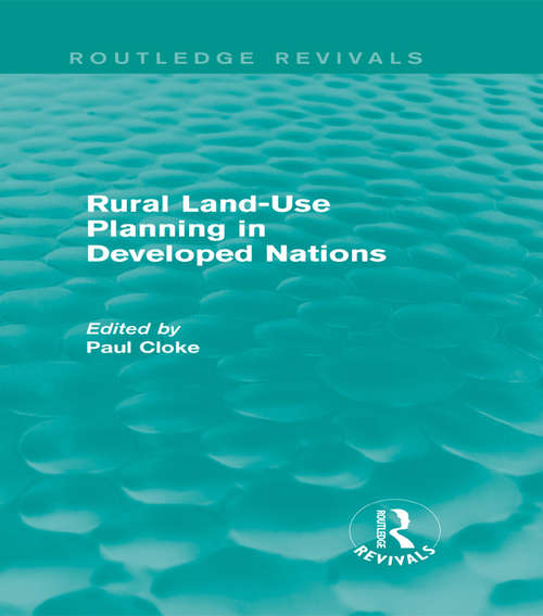 Book cover of Rural Land-Use Planning in Developed Nations (Routledge Revivals)