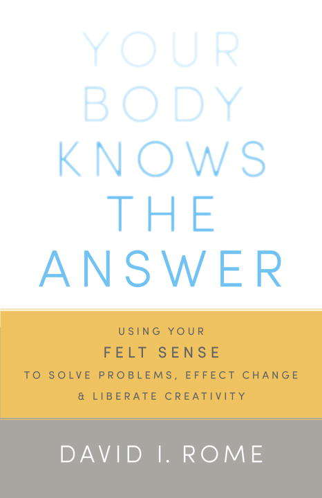 Book cover of Your Body Knows the Answer