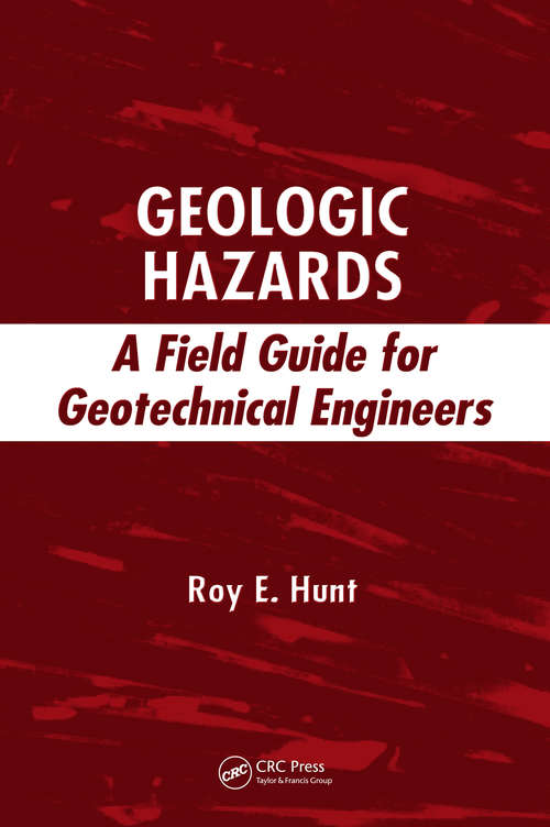 Book cover of Geologic Hazards: A Field Guide for Geotechnical Engineers