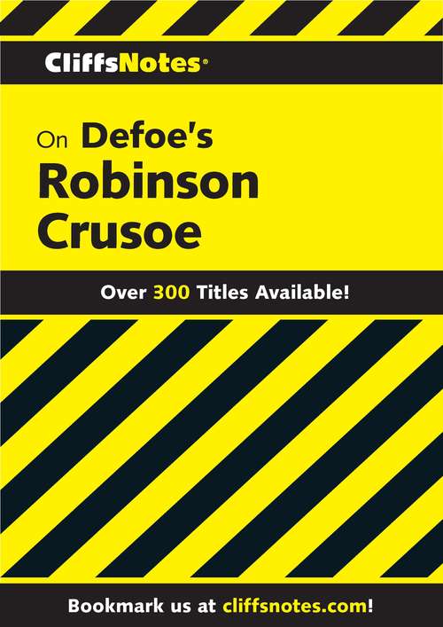 Book cover of CliffsNotes on Defoe's Robinson Crusoe, 2nd Edition (2)