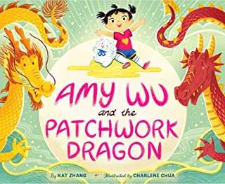 Book cover of Amy Wu and the Patchwork Dragon (Amy Wu)