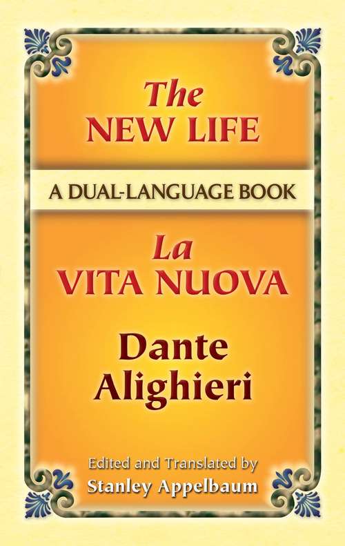 Book cover of The New Life/La Vita Nuova: A Dual-Language Book