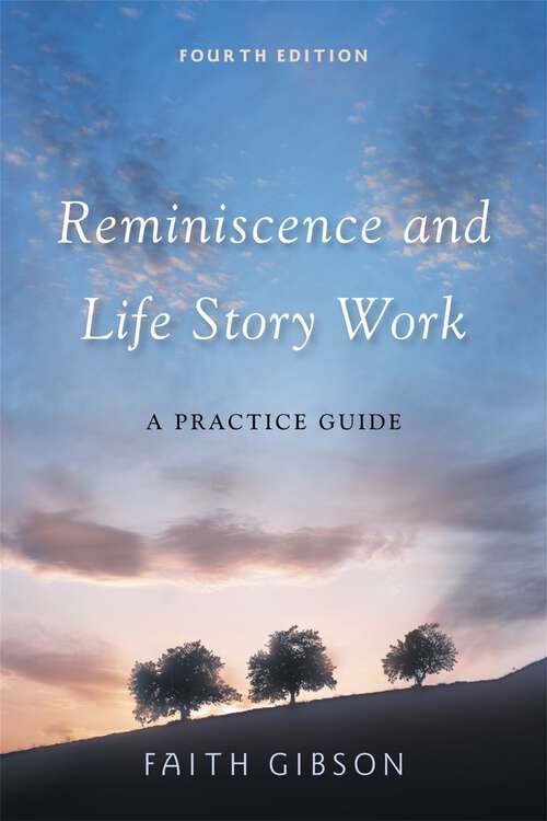 Book cover of Reminiscence and Life Story Work