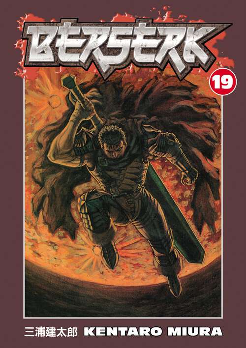 Book cover of Berserk Volume 19 (Berserk #19)