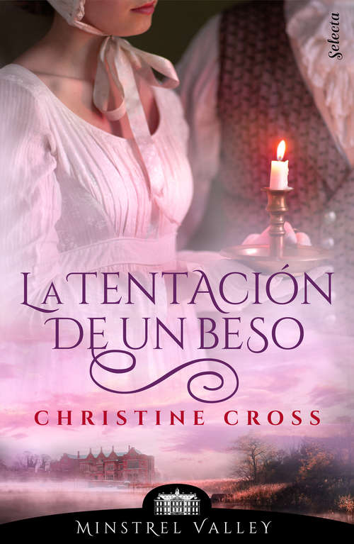 Book cover of La tentación de un beso (Minstrel Valley: Volumen 4)
