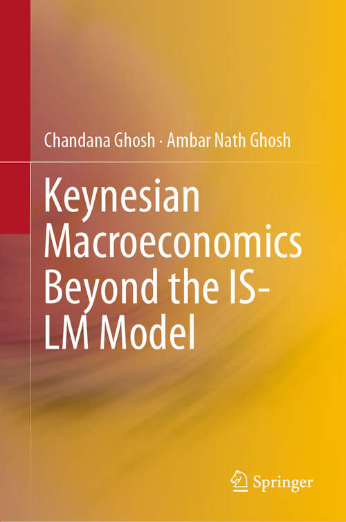 Book cover of Keynesian Macroeconomics Beyond the IS-LM Model (1st ed. 2019)