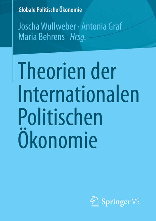 Book cover of Theorien der Internationalen Politischen Ökonomie