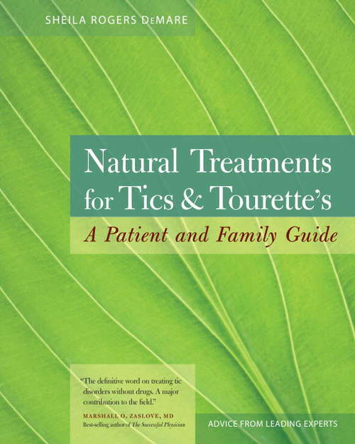 Book cover of Natural Treatments for Tics and Tourette's