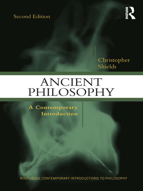 Book cover of Ancient Philosophy: A Contemporary Introduction (Routledge Contemporary Introductions to Philosophy)