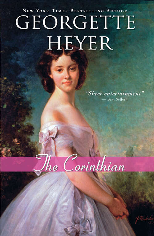 Book cover of The Corinthian (Regency Romances #4)