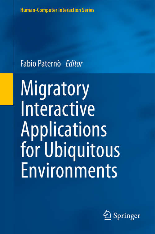 Book cover of Migratory Interactive Applications for Ubiquitous Environments