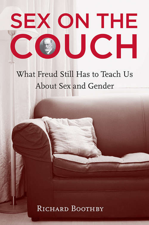 Book cover of Sex on the Couch: What Freud Still Has To Teach Us About Sex and Gender