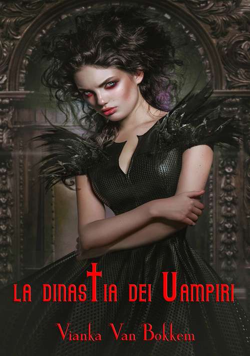 Book cover of La Dinastia dei Vampiri