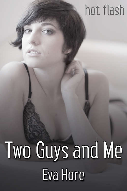 Book cover of Two Guys and Me
