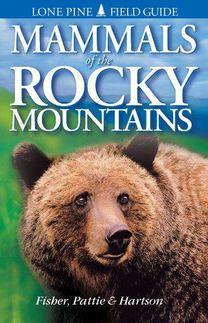 Book cover of Mammals of the Rocky Mountains