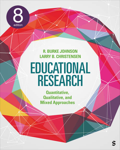 Book cover of Educational Research: Quantitative, Qualitative, and Mixed Approaches (Eighth Edition)