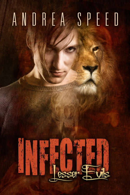 Book cover of Infected: Lesser Evils (2) (Infected #6)