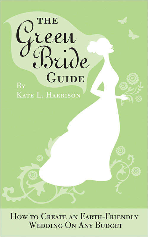 Book cover of The Green Bride Guide