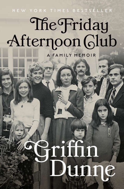 Book cover of The Friday Afternoon Club: A Family Memoir