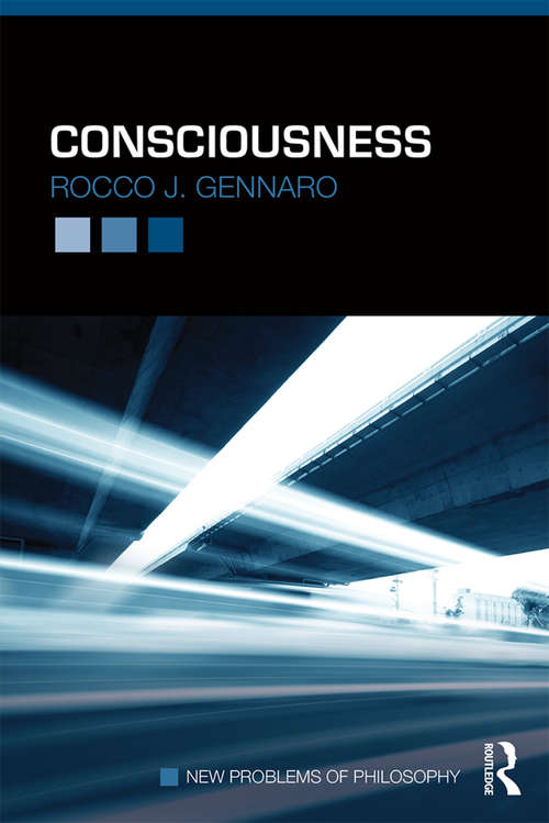 Book cover of Consciousness: New Essays On Psychopathology And Theories Of Consciousness (New Problems of Philosophy)