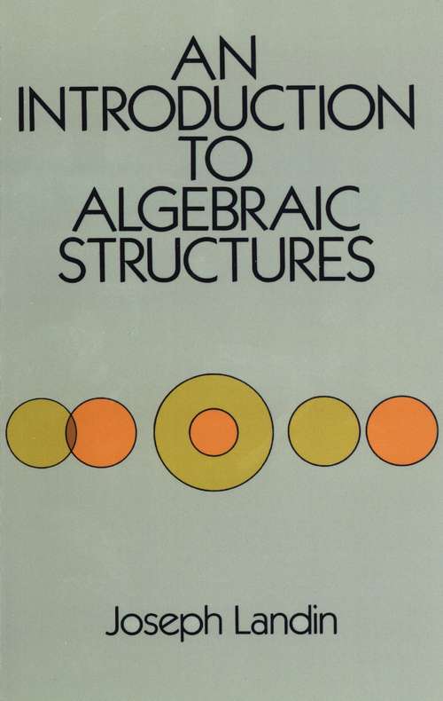 Book cover of An Introduction to Algebraic Structures (Dover Books on Mathematics)