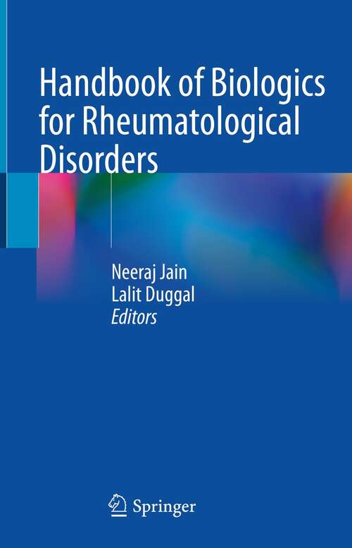 Book cover of Handbook of Biologics for Rheumatological Disorders (1st ed. 2022)