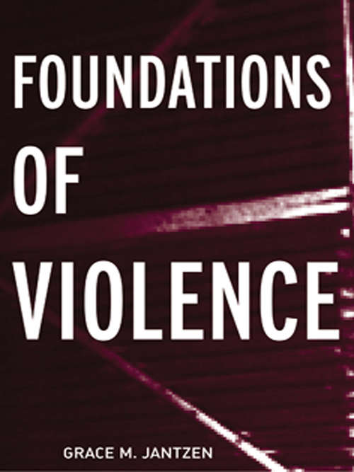 Book cover of Foundations of Violence (Death and the Displacement of Beauty)