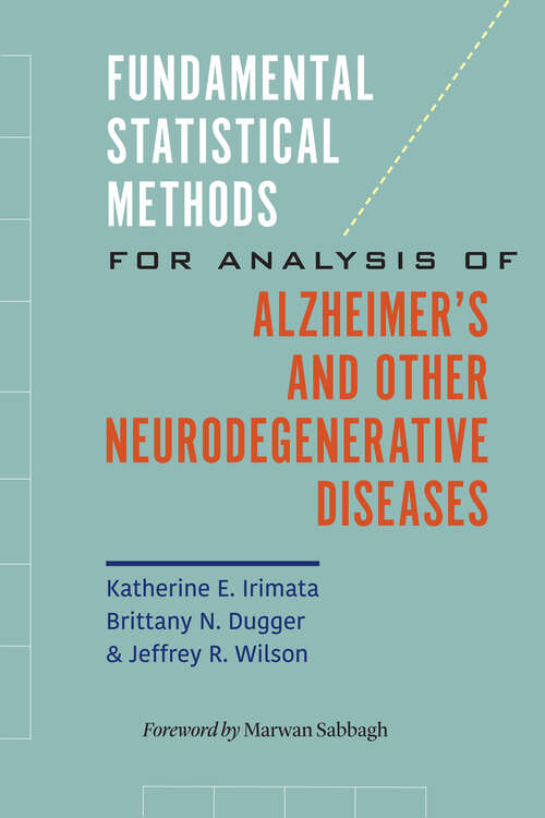 Book cover of Fundamental Statistical Methods for Analysis of Alzheimer's and Other Neurodegenerative Diseases