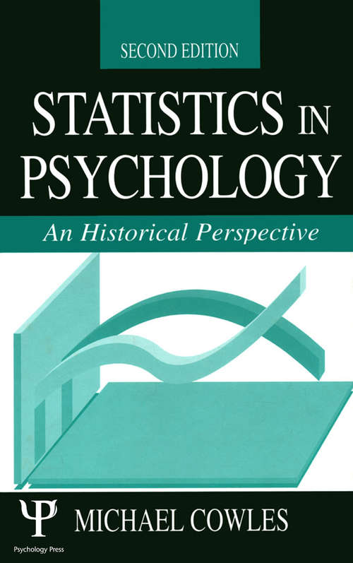 Book cover of Statistics in Psychology: An Historical Perspective (2)