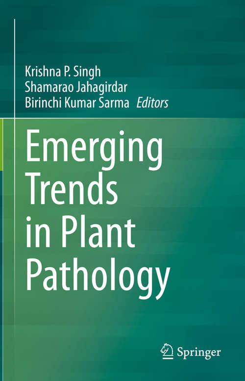 Book cover of Emerging Trends in Plant Pathology (1st ed. 2021)