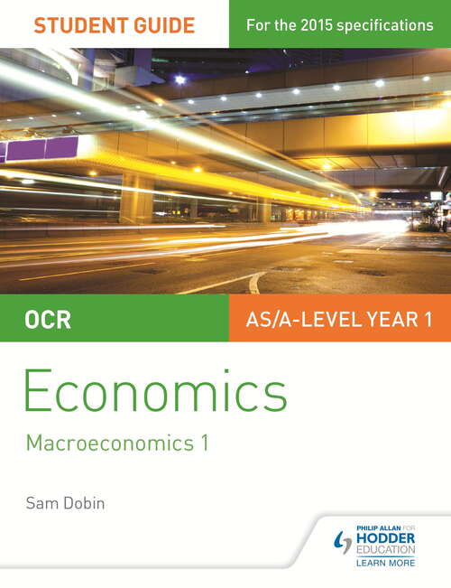 Book cover of OCR Economics Student Guide 2: Macroeconomics 1