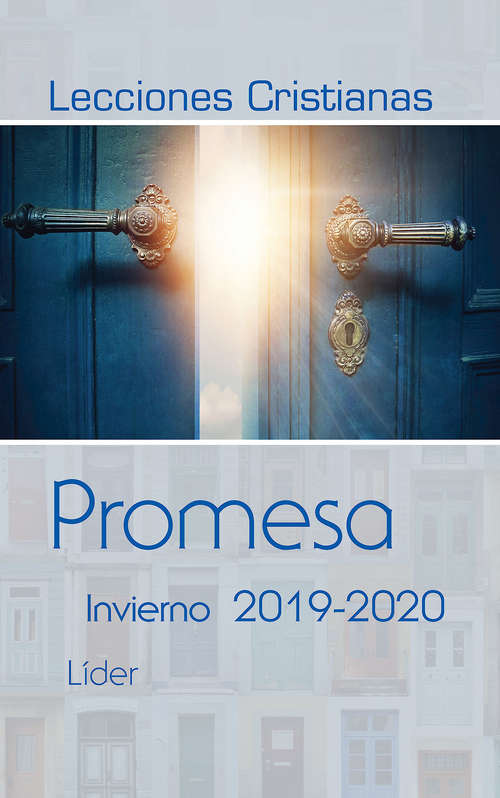 Book cover of Lecciones Cristianas libro del maestro trimestre de invierno 2019-2020: Promesa