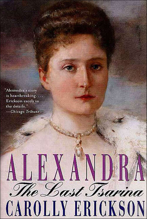 Book cover of Alexandra: The Last Tsarina