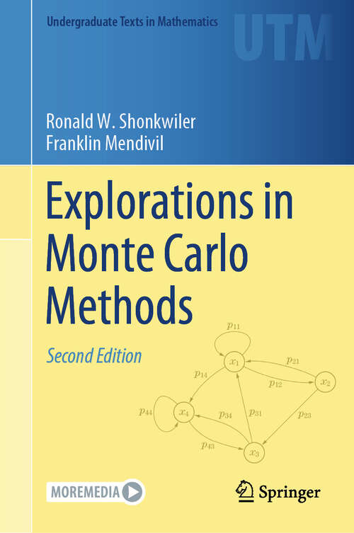 Book cover of Explorations in Monte Carlo Methods (Second Edition 2024) (Undergraduate Texts in Mathematics)