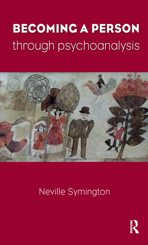 Book cover of Becoming a Person Through Psychoanalysis