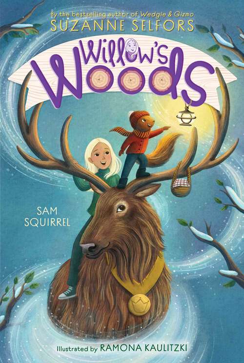 Book cover of Sam Squirrel (Willow’s Woods #1)