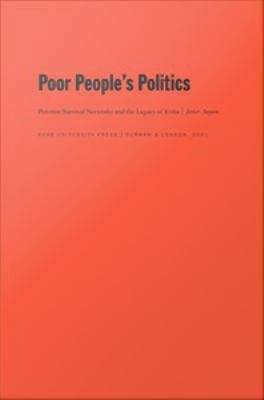 Book cover of Poor People's Politics: Peronist Survival Networks and the Legacy of Evita