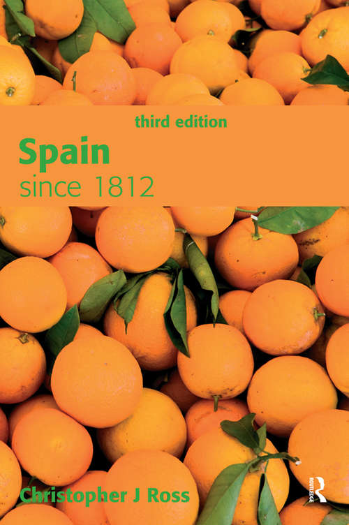 Book cover of Spain since 1812 (3)