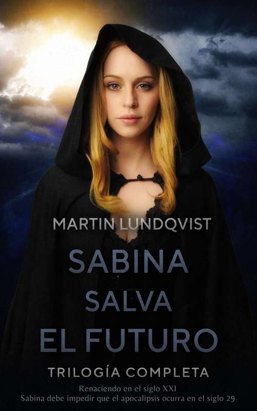 Book cover of Trilogía Sabina Salva el Futuro