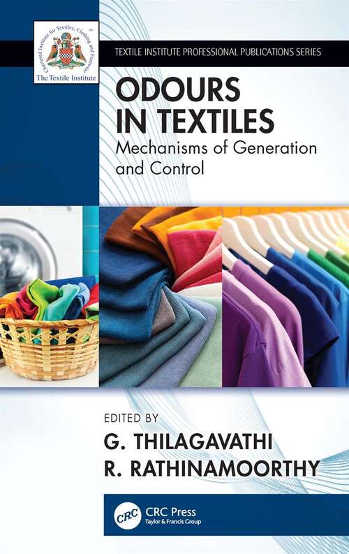 Book cover of Odour in Textiles: Generation and Control (Textile Institute Professional Publications)