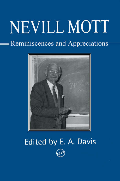 Book cover of Nevill Mott: Reminiscences And Appreciations