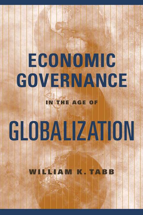 Book cover of Economic Governance in the Age of Globalization