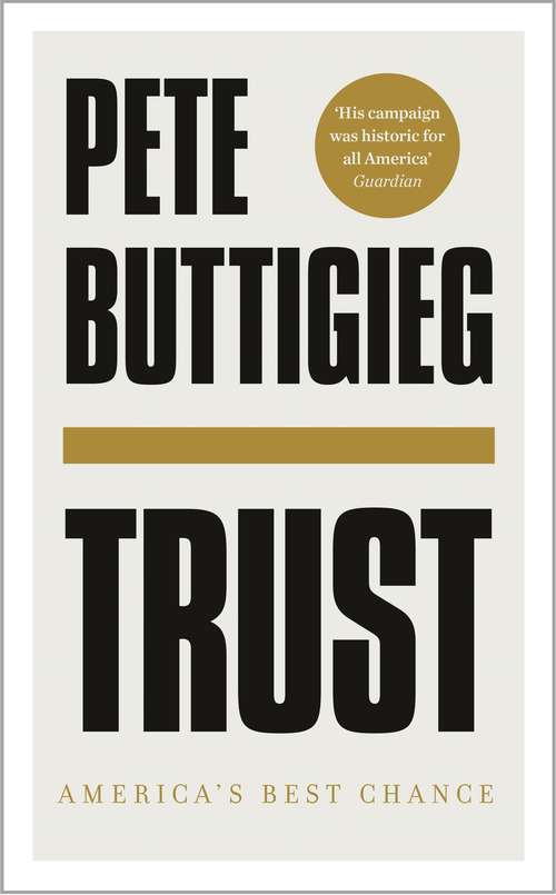 Book cover of Trust: America's Best Chance