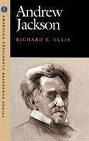 Book cover of Andrew Jackson (American Presidents Reference Series)