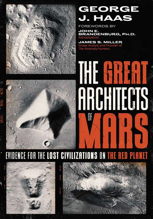 Book cover of The Great Architects of Mars: Evidence for the Lost Civilizations on the Red Planet