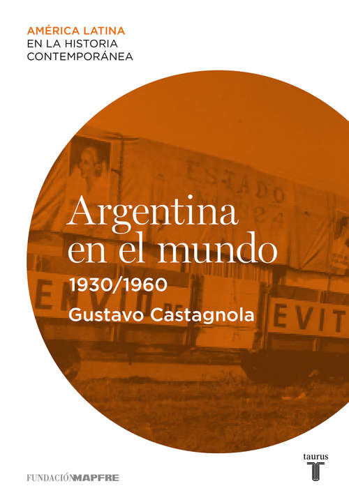 Book cover of Argentina en el mundo (1930-1960)