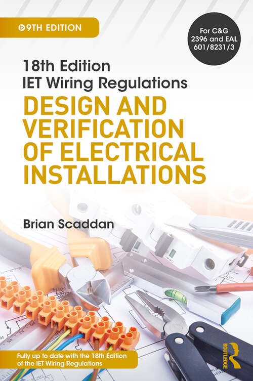 Book cover of IET Wiring Regulations: Design And Verification Of Electrical Installations (9)